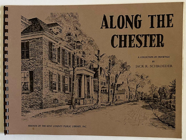 Along The Chester- Illustrations of the Eastern Shore of Maryland - Lamoree’s Vintage