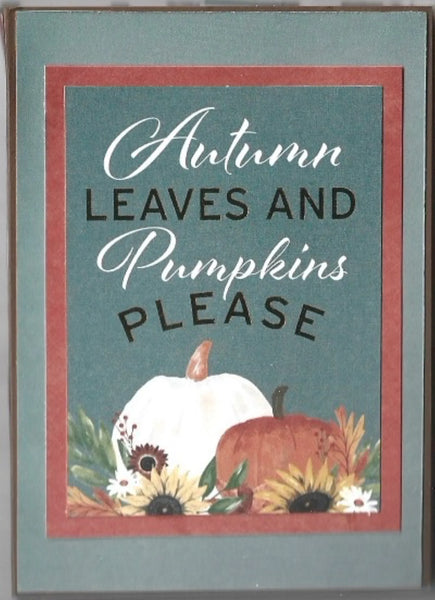 Autumn Leaves will soon be everywhere, and when Autumn Leaves appear, pumpkin spice is not far beyond! Various fall elements are scattered throughout -leaves, pumpkins, a farmhouse, fall flowers and more. The colors reflect the feelings of fall: gold, sage green, brown, Terra Cotta, and white.