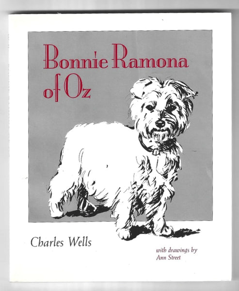 Bonnie Ramona of Oz vintage 1997 paperback book cover with Westie illustration by Ann Street, backbone press publishing