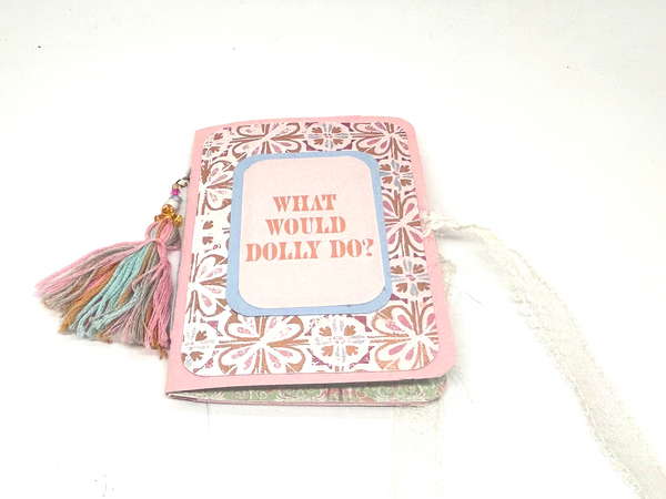 What Would Dolly Do Mini Journal - Unique Gift for Country Music Fans