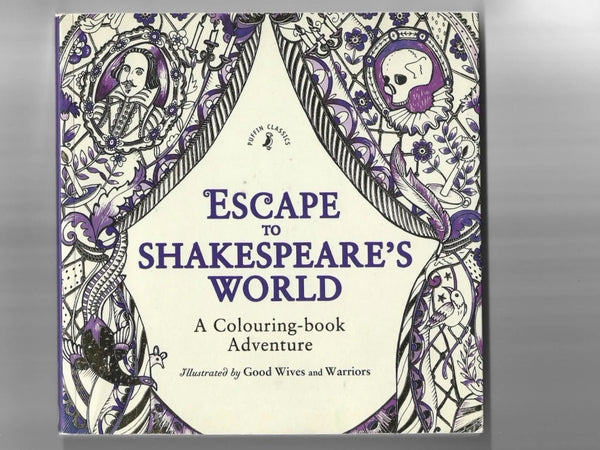 "Colouring book titled 'Escape to Shakespeare's World