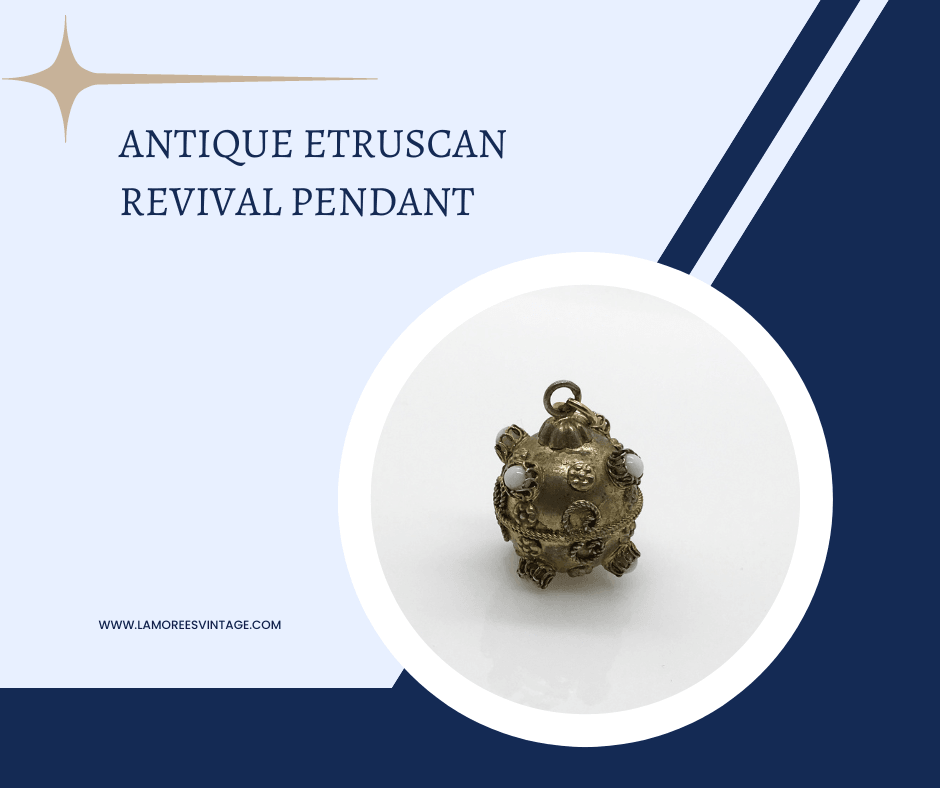 Antique Etruscan Revival Orb Pendant with White Stones - Lamoree’s Vintage