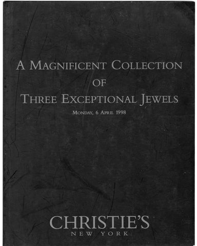 Christie's Magnificent Collection of Three Exceptional Jewels Auction Catalog, 1998 - Lamoree’s Vintage