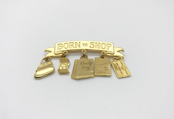 JJ Vintage Bold "Born To Shop" Golden Brooch with Dangles - Lamoree’s Vintage