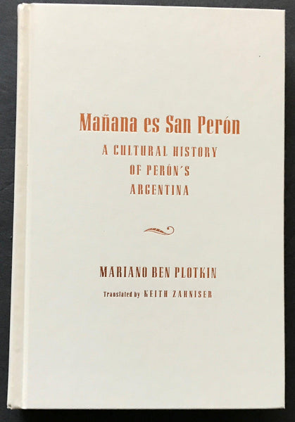 Manana es San Peron Book- Argentine History (2003) - Lamoree’s Vintage