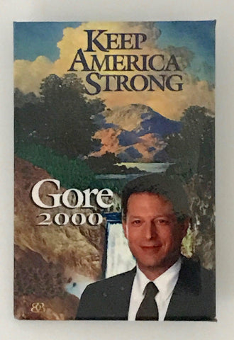 Vintage Keep America Strong-Al Gore 2000 Campaign Button - Lamoree’s Vintage