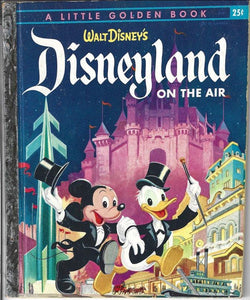 Walt Disney's "Disneyland on the Air" Little Golden Book (1955) - Lamoree’s Vintage